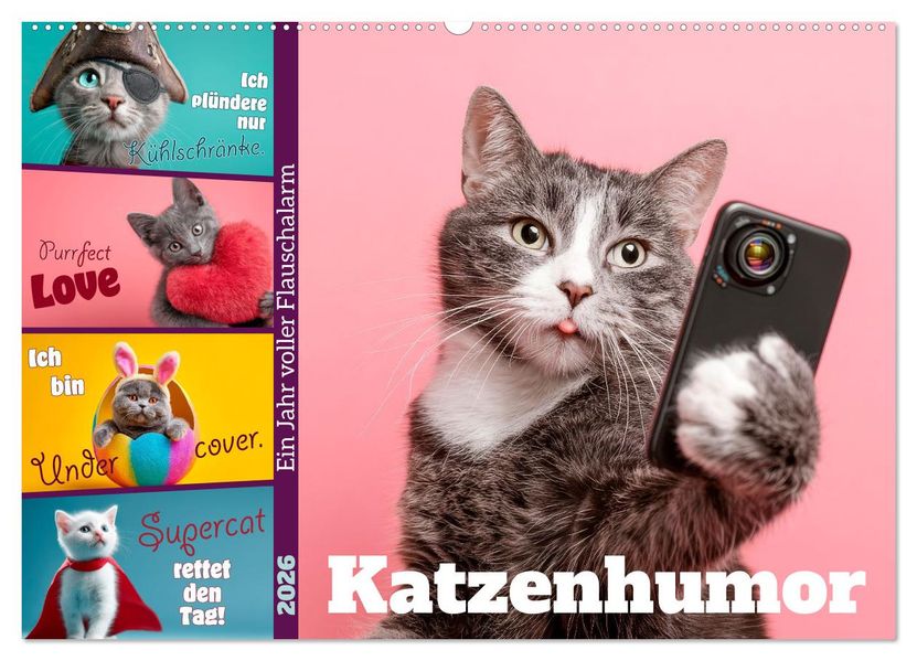Katzenhumor - Ein Jahr voller Flauschalarm (Wandkalender 2026 DIN A2 quer) CALVENDO Monatskalender