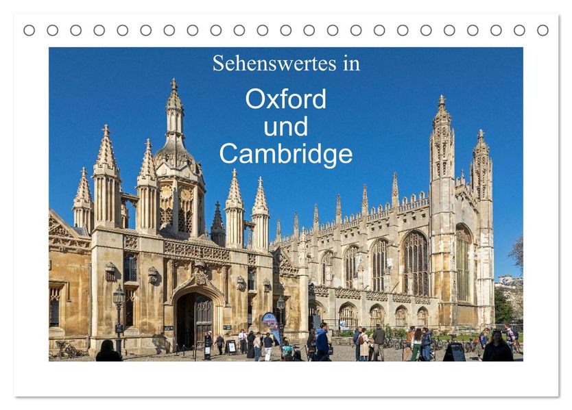 Sehenswertes in Oxford und Cambridge (Tischkalender 2026 DIN A5 quer) CALVENDO Monatskalender