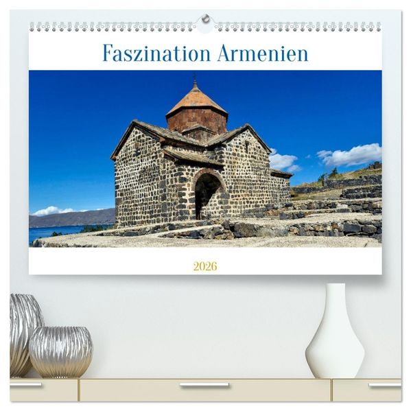Faszination Armenien (hochwertiger Premium Wandkalender 2026 DIN A2 quer) Kunstdruck in Hochglanz
