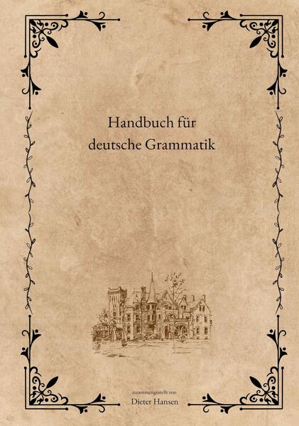 Handbuch für deutsche Grammatik