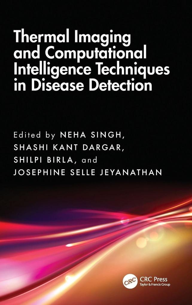Thermal Imaging and Computational Intelligence Techniques in Disease Detection