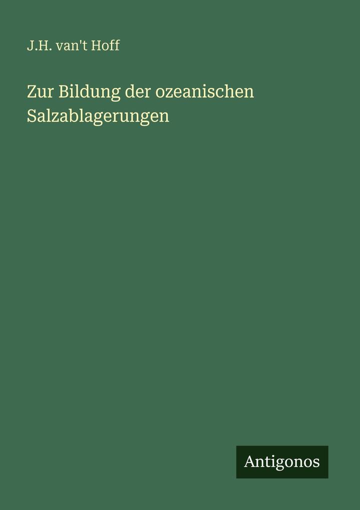 Zur Bildung der ozeanischen Salzablagerungen