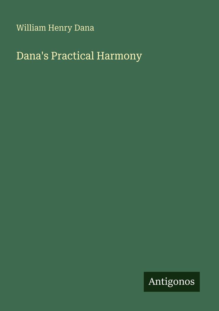 Dana's Practical Harmony