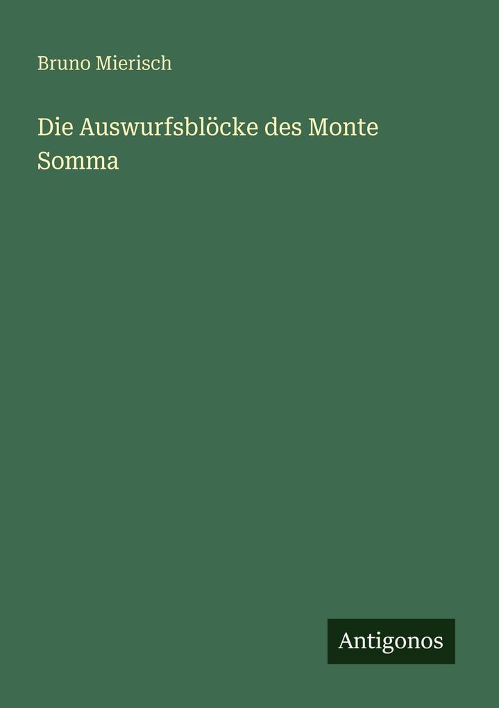 Die Auswurfsblöcke des Monte Somma