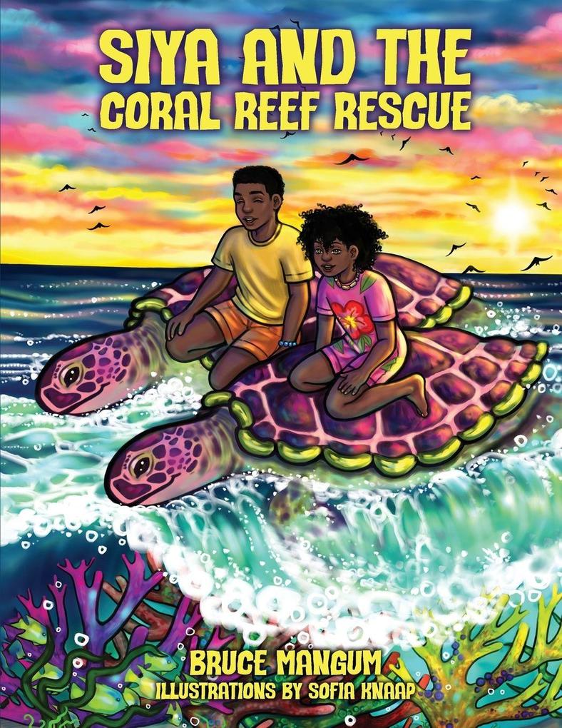 Siya and the Coral Reef Rescue