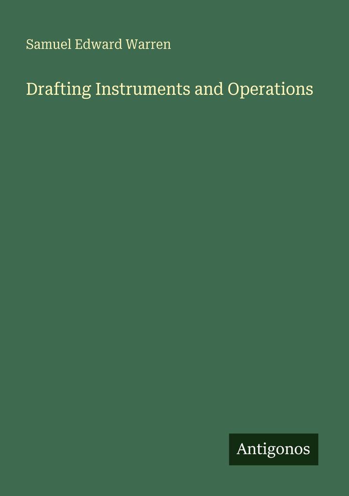 Drafting Instruments and Operations