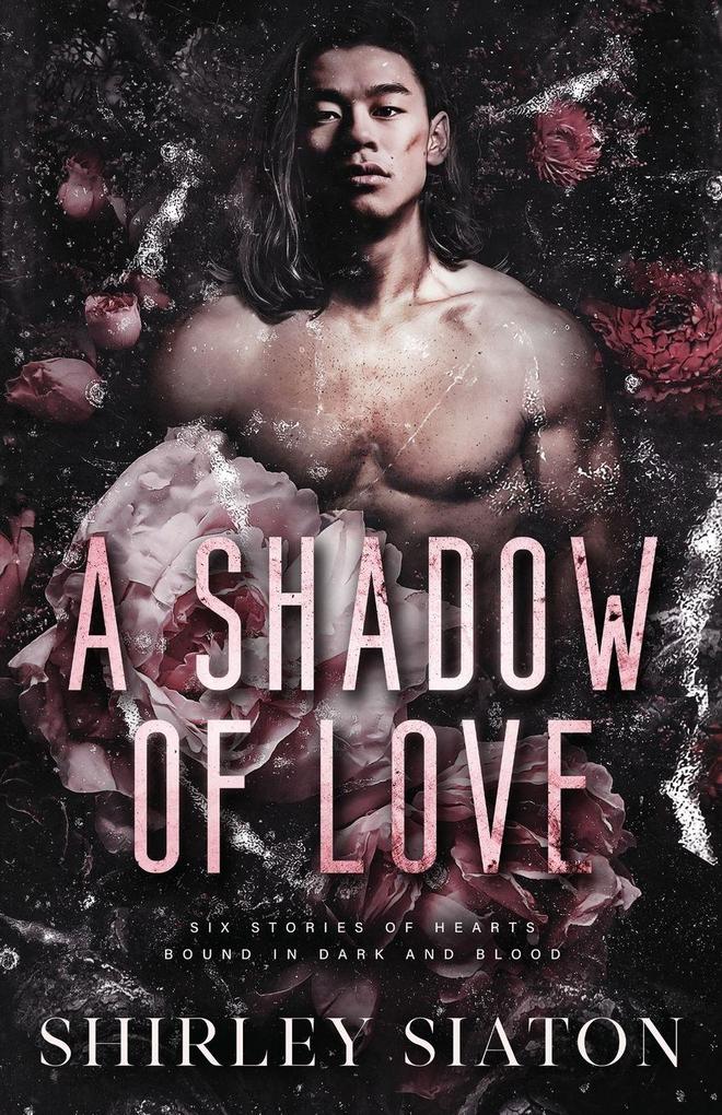A Shadow of Love