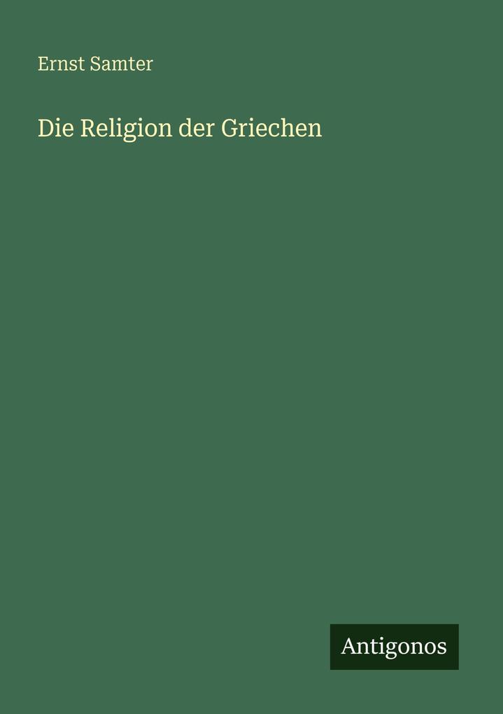 Die Religion der Griechen