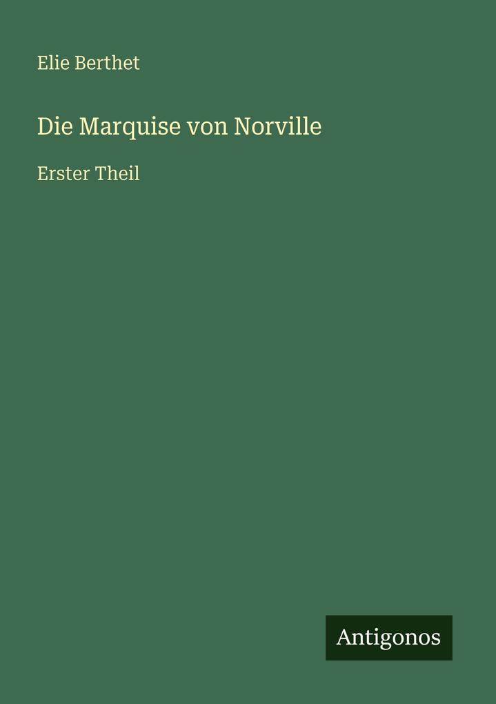 Die Marquise von Norville