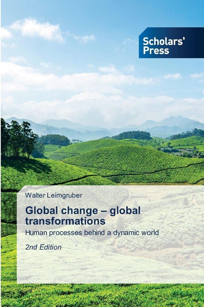 Global change - global transformations