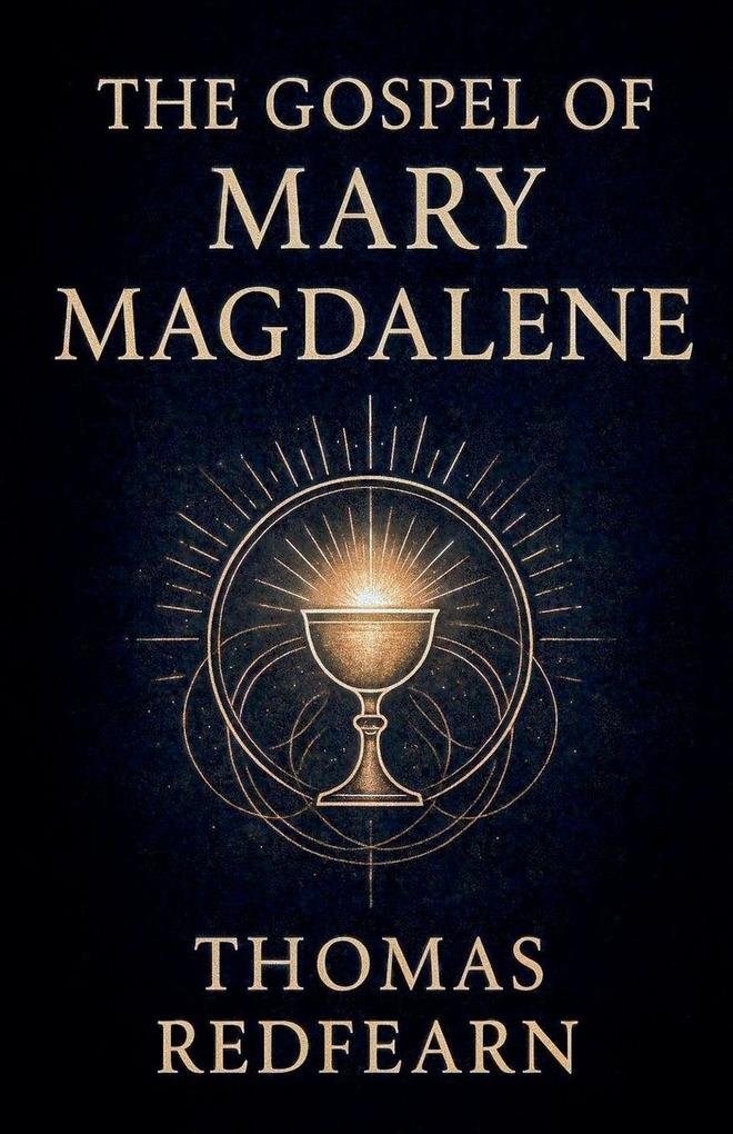 The Gospel Of Mary Magdalene