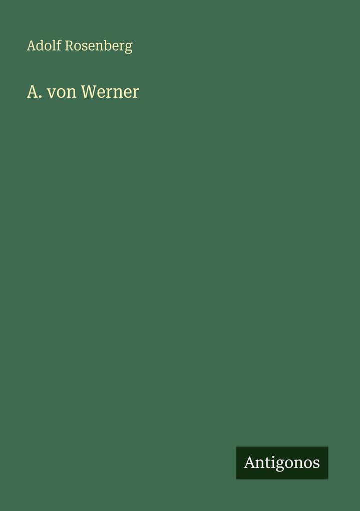 A. von Werner