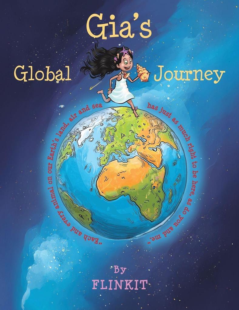 Gia's Global Journey