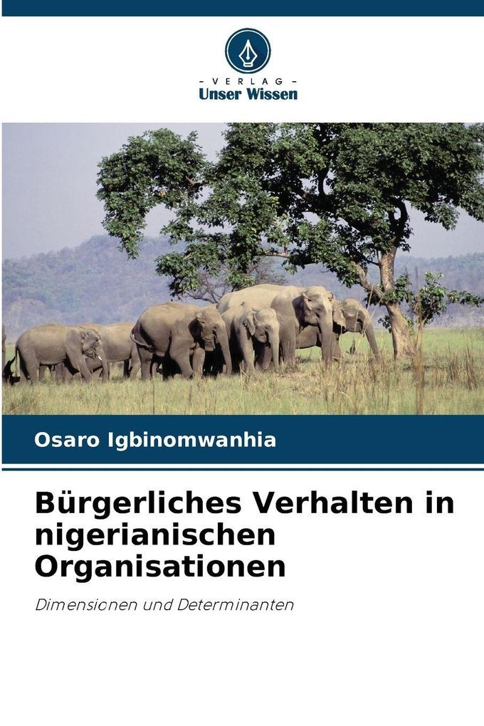 Bürgerliches Verhalten in nigerianischen Organisationen