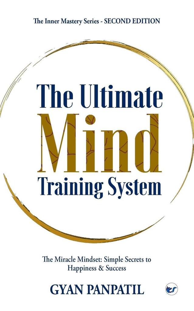 The Ultimate Mind Training System