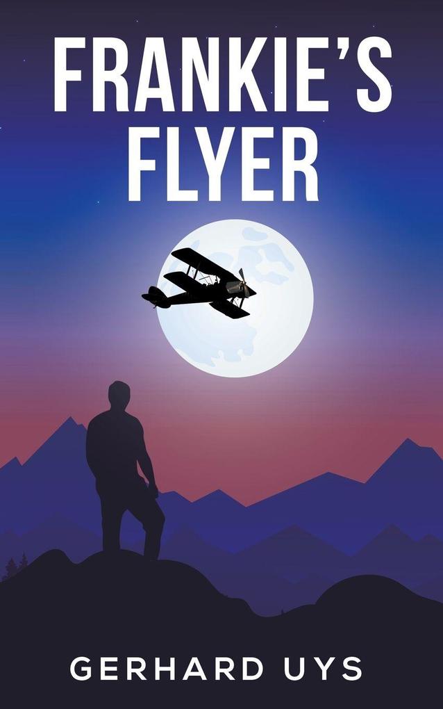 Frankie's Flyer