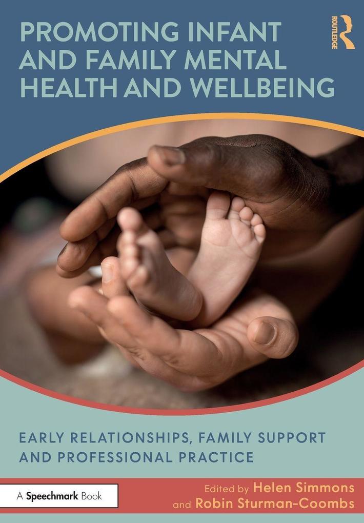 Promoting Infant and Family Mental Health and Wellbeing