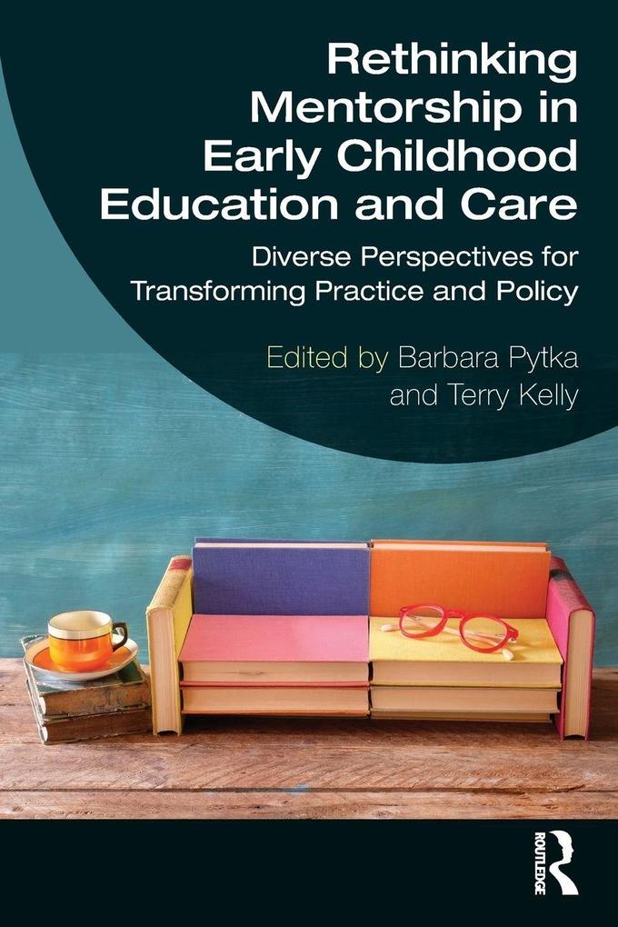 Rethinking Mentorship in Early Childhood Education and Care
