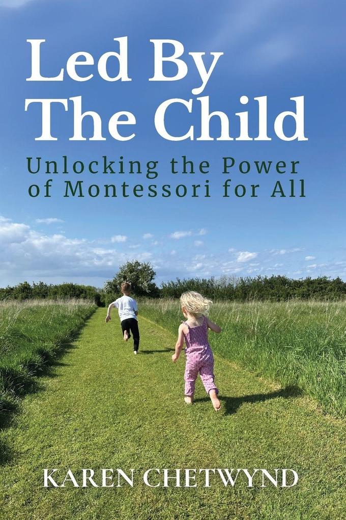 Led by the Child