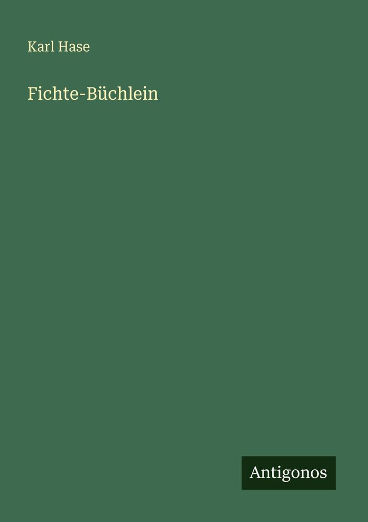 Fichte-Büchlein