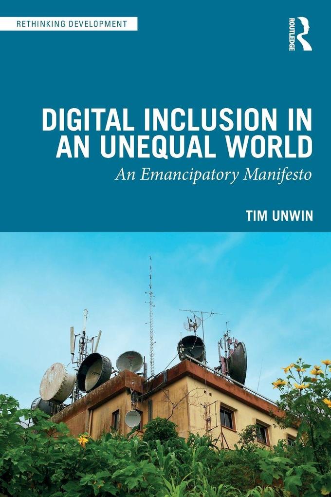 Digital Inclusion in an Unequal World