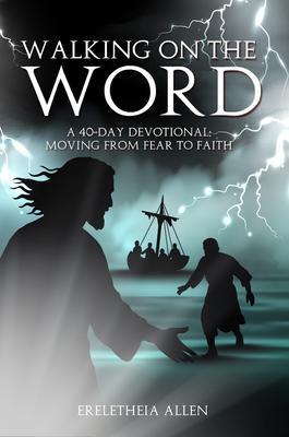 Walking on the Word