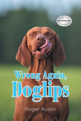 Wrong Again Doglips