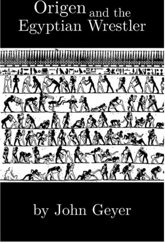 Origen and the Egyptian Wrestler