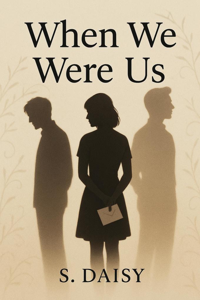 When We Were Us