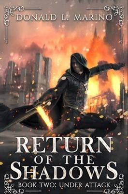Return of the Shadows