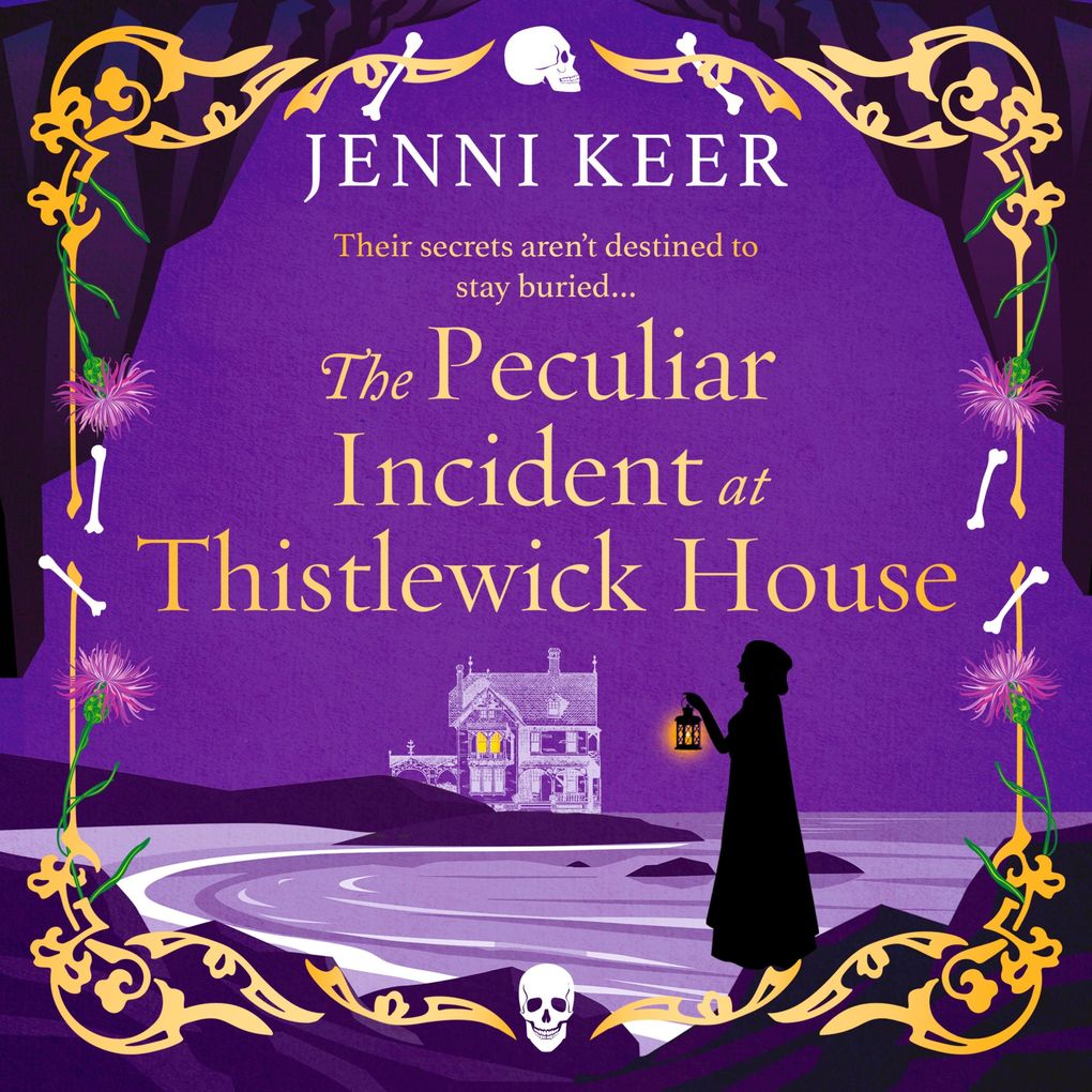 The Peculiar Incident at Thistlewick House