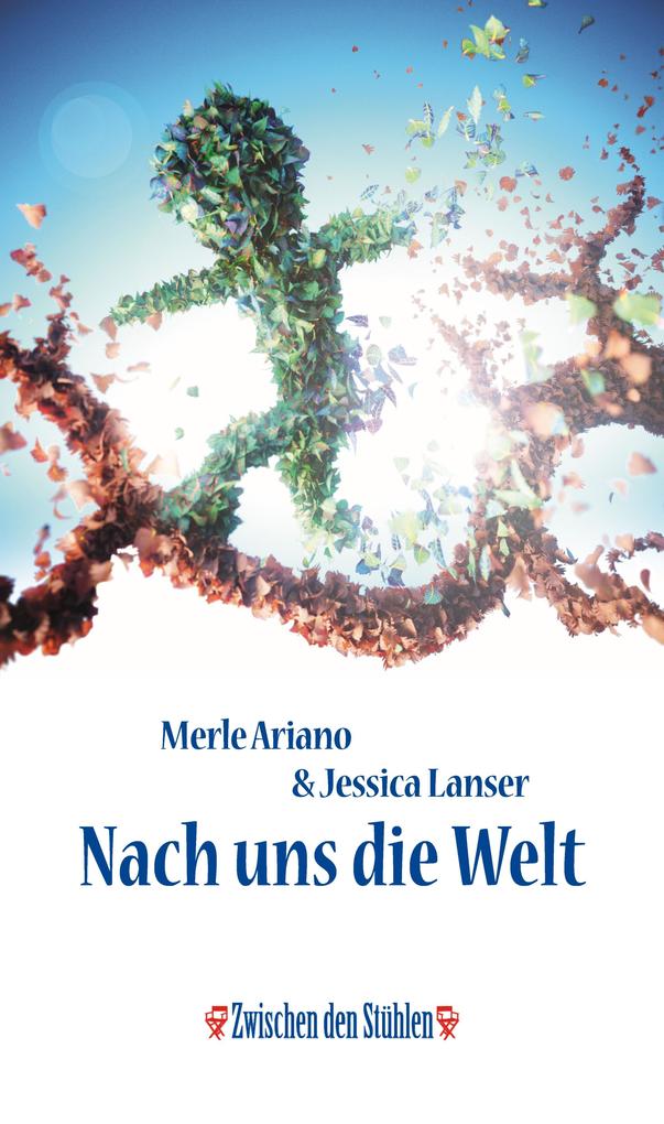 NACH UNS DIE WELT