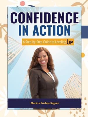 CONFIDENCE IN ACTION