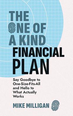 The One of a Kind Financial Plan