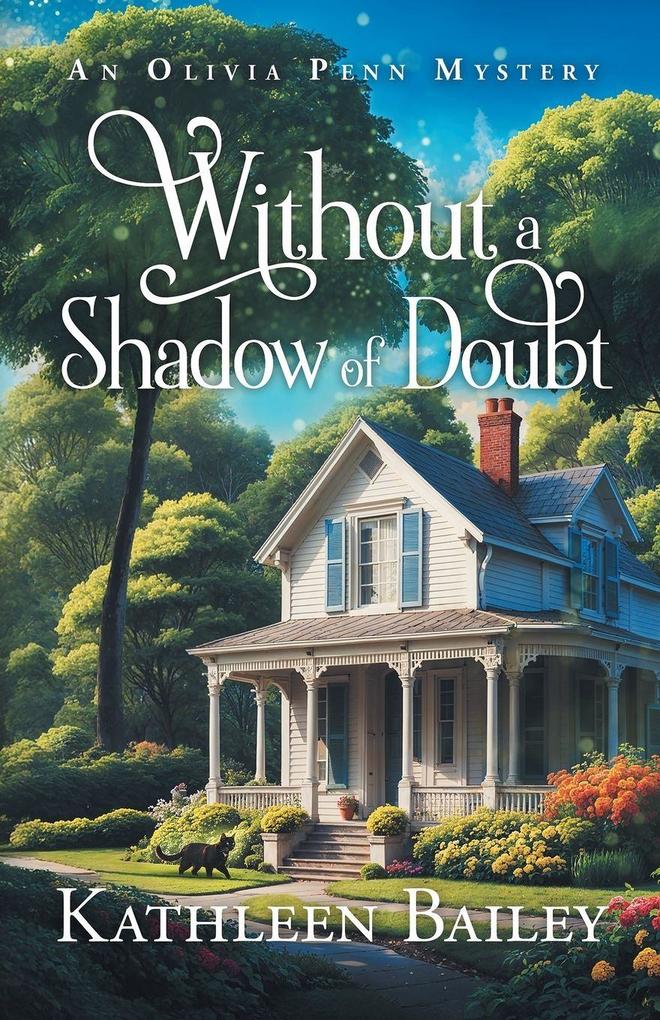 Without a Shadow of Doubt