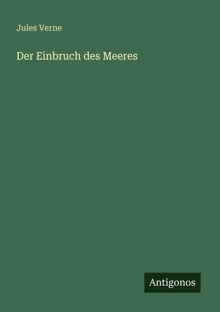 Der Einbruch des Meeres