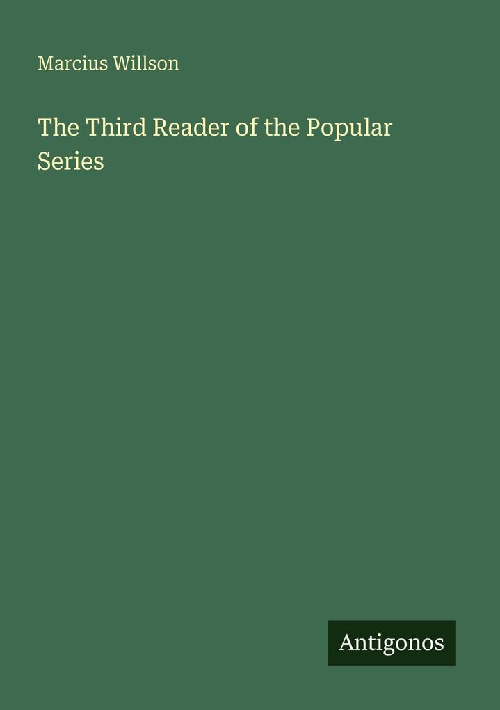 The Third Reader of the Popular Series