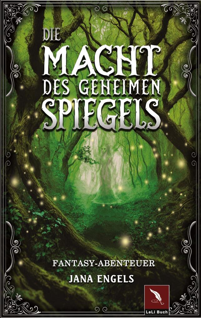 Die Macht des geheimen Spiegels