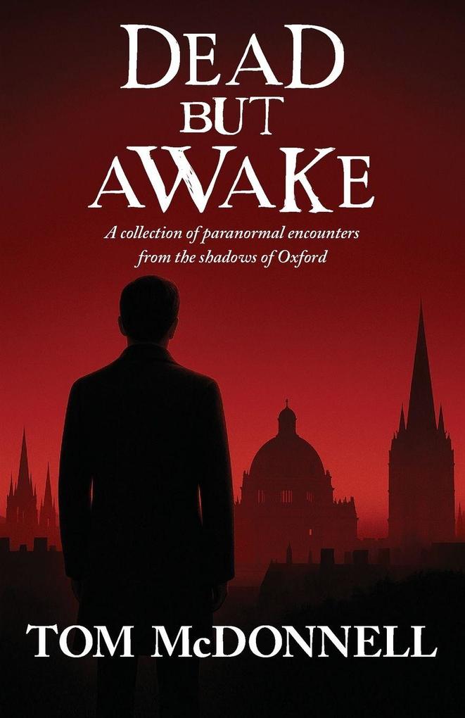 Dead But Awake