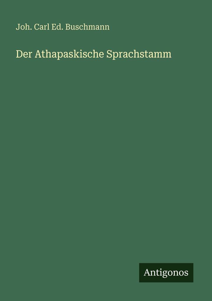 Der Athapaskische Sprachstamm