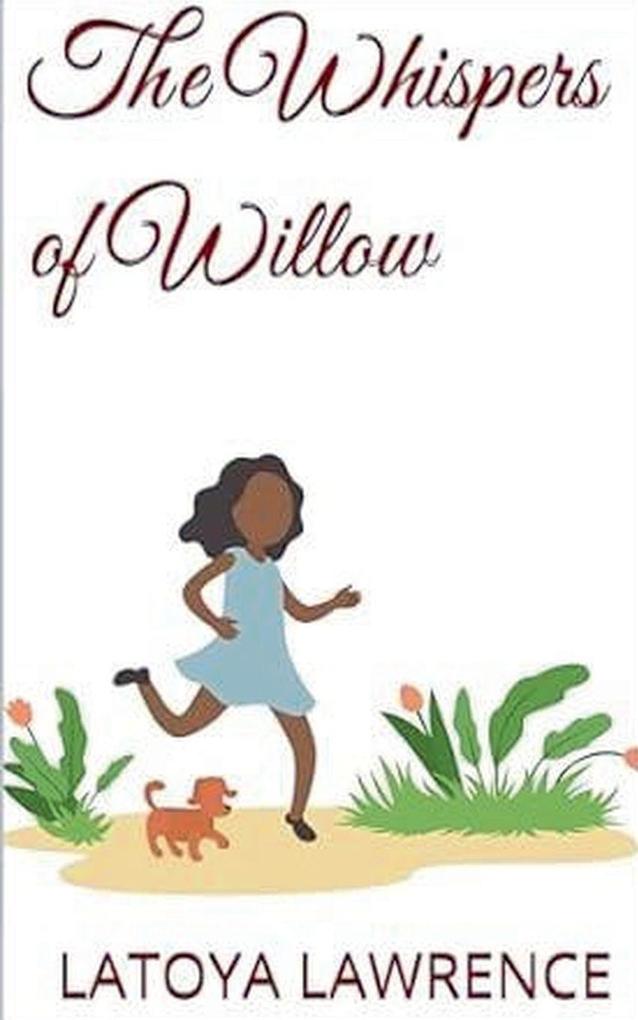 The Whispers of Willow