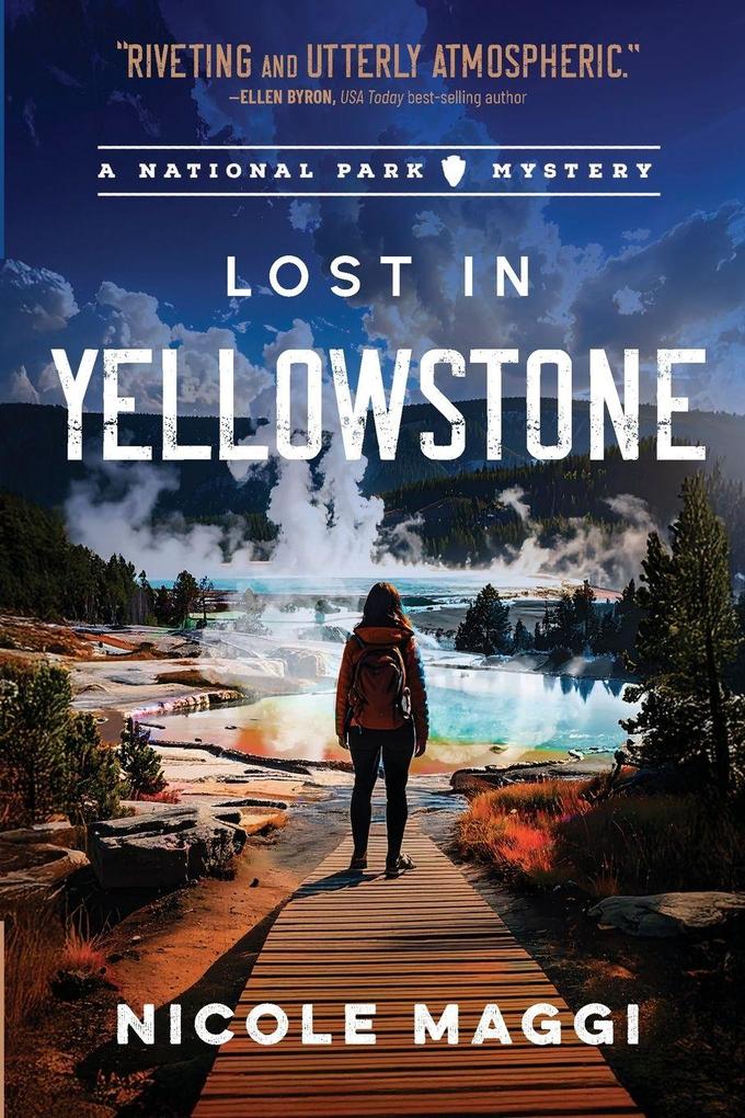 Lost in Yellowstone