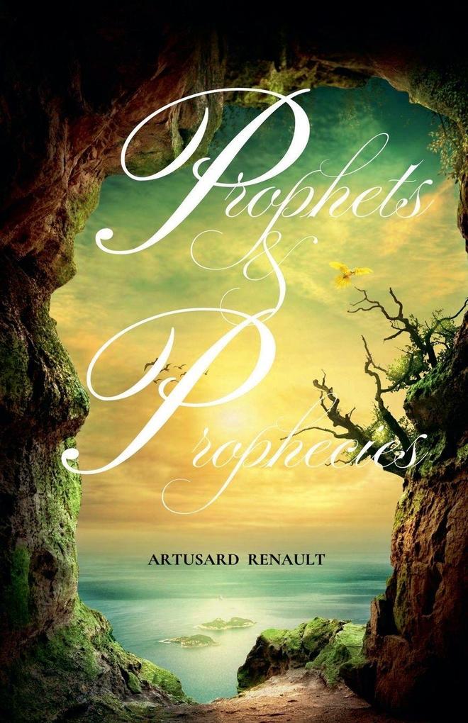 Prophets & Prophecies