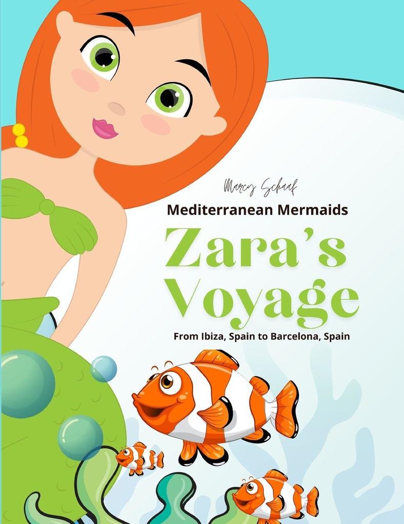 Zara's Voyage
