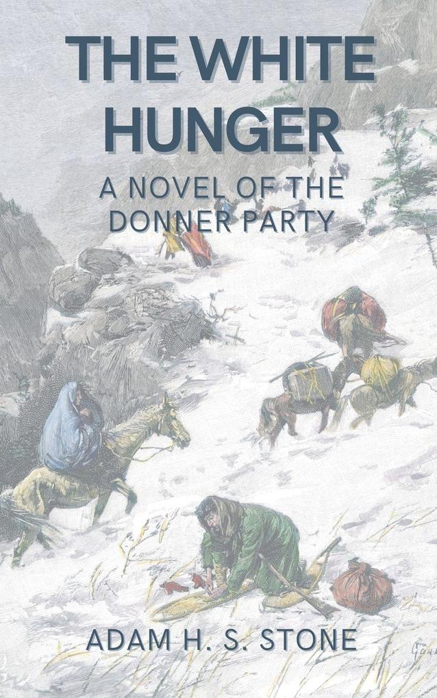 The White Hunger