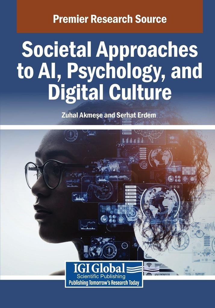 Societal Approaches to AI Psychology and Digital Culture