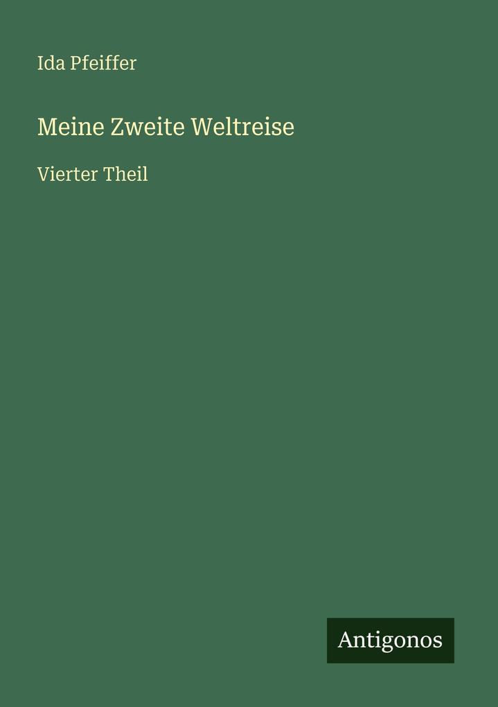 Meine Zweite Weltreise