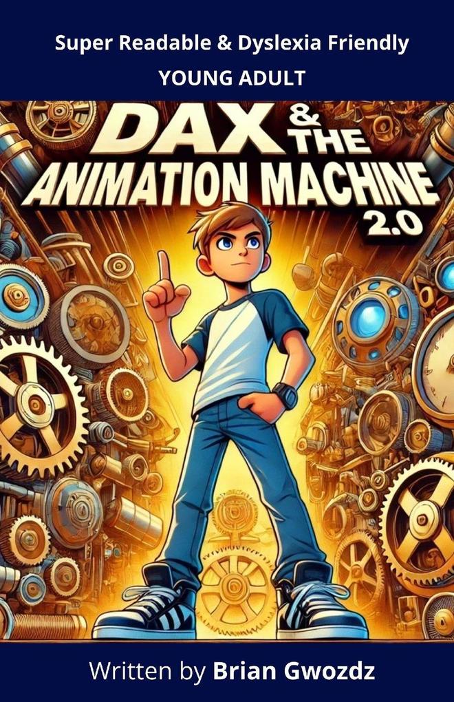 Dax & the Animation Machine 2.0