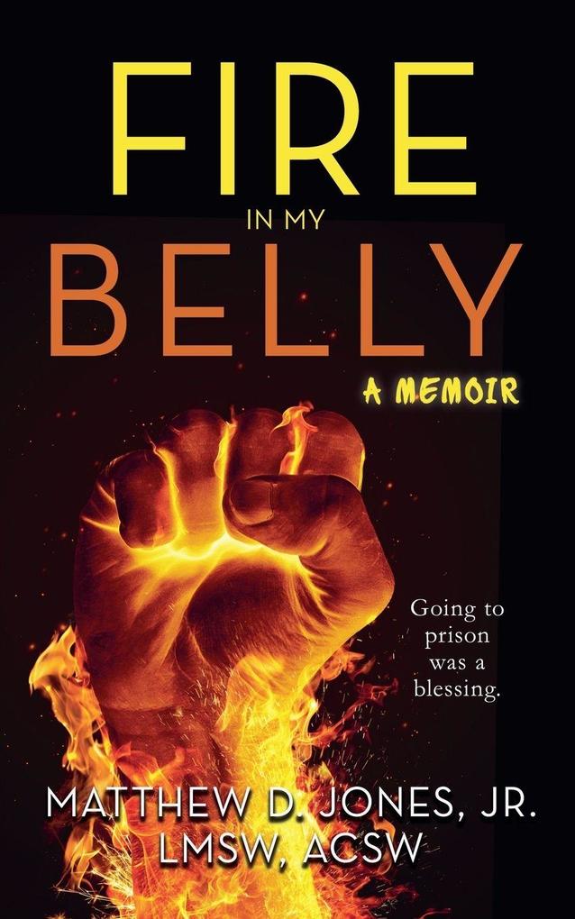 Fire In My Belly
