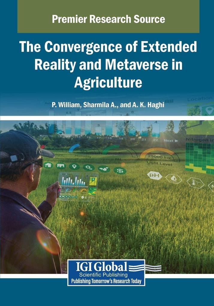 The Convergence of Extended Reality and Metaverse in Agriculture